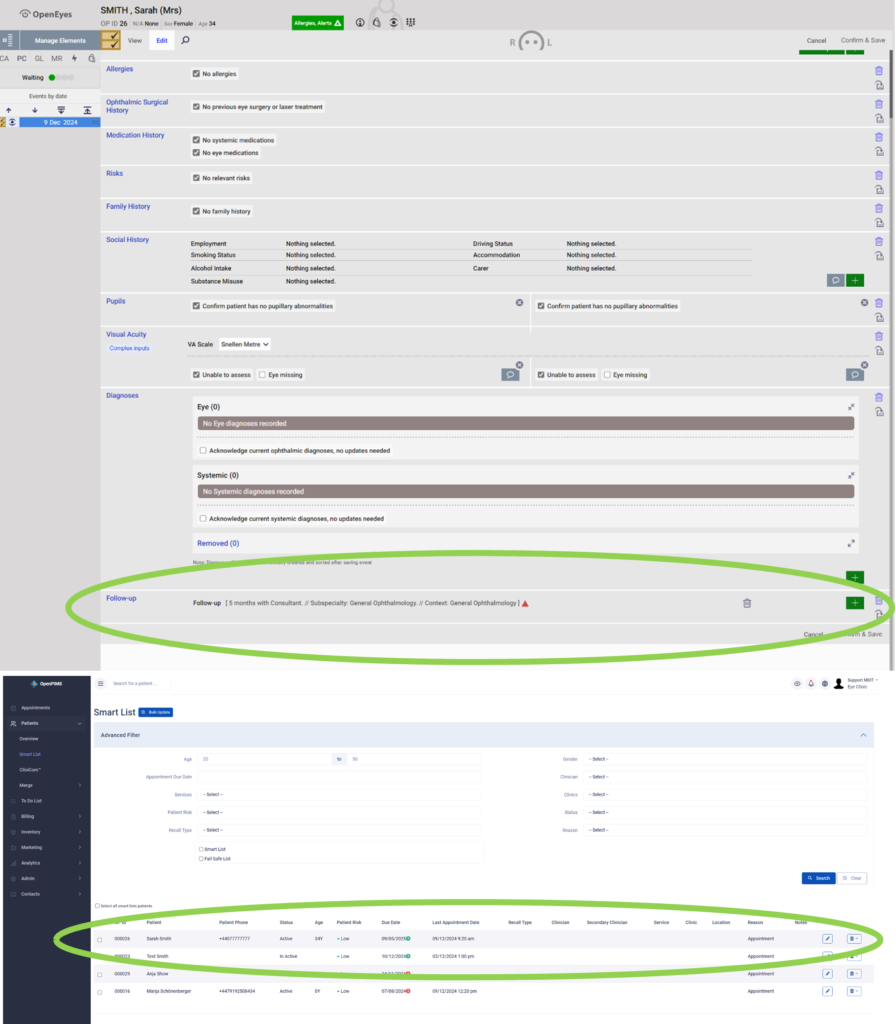 Combined screenshot showing OpenEyes' follow-up request interface at the top, with fields for diagnosis, visual acuity, and follow-up scheduling, and OpenPIMS' smart list entry at the bottom, displaying patient follow-up details synced from OpenEyes.